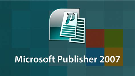 Windows publisher 2007